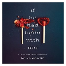 If He Had Been with Me, Nowlin, Laura(저), Sourcebooks Fire - hybslp