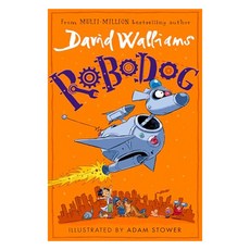 Robodog, David Walliams, Adam Stower(저), Harper Collins U.K
