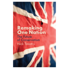 Remaking One Nation: The Future of Conservatism 반양장, 와일리