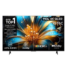 TCL 4K QLED Google TV, 75T6C, 방문설치, 벽걸이형, 189cm(75인치)
