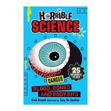 Horrible Science : Blood Bones and Body Bits, Scholastic UK Ltd.