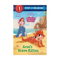 Step Into Reading 1: Ariel S Brave Kitten: Palace Pets (Disney Princess):Palace Pets), Disney Press