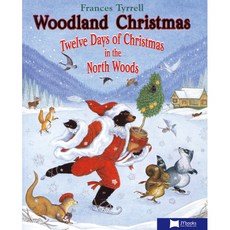노부영 Woodland Christmas Twelve Days of Christmas in the North Woods Paperback, 제이와이북스