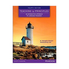 [피어슨] Teaching by Principles : An Interactive Approach to Language Pedagogy (Paperback 4th Edition)