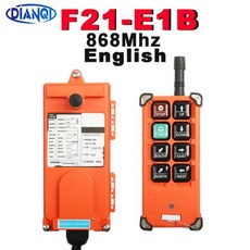 DC12V 24V 무선 산업용 원격 컨트롤러 스위치 호이스트 무선 제어 크레인 스위치 F212S F214S F21E1B AC220V 380V 110V, 1개, F21-E1B-English 868+DC24V(DC12