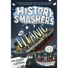 History Smashers: The Titanic Paperback, Random House Books for Young Readers