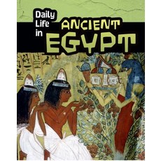 Daily Life in Ancient Egypt Hardcover, Heinemann Educational Books