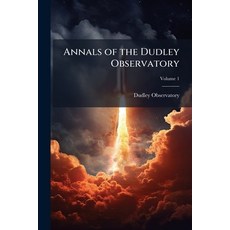(外文書)Annals of the Dudley Observatory Paperback, Hutson Street Press, English