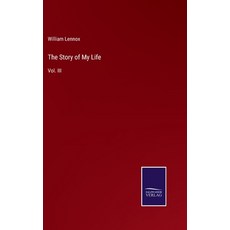 (영문도서) The Story of My Life: Vol. III Hardcover