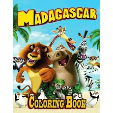 Madagascar Coloring Book Paperback, Independently Published, English, 9798581987681