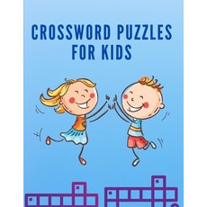Crossword Puzzles for Kids: Children Crossword Puzzle Book for Kids Age 7 8 9 and 10 - Easy Word L... Paperback, Milestone Publish, English, 9781716275340