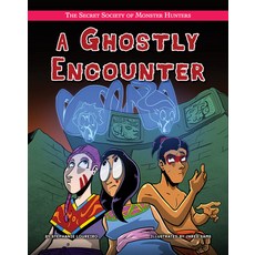 (영문도서) A Ghostly Encounter Library Binding, Torch Graphic Press, English, 9781534187818