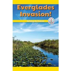 (영문도서) Everglades Invasion!: Defining the Problem Paperback, Rosen Classroom, English, 9781508137627
