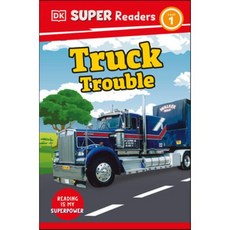 DK Super Readers Level 1 Truck Trouble, DK Publishing (Dorling Kind...