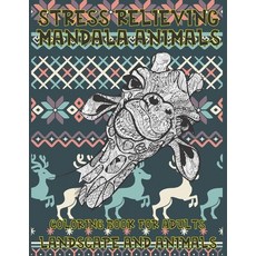 Coloring Book for Adults Landscape and Animals - Stress Relieving Mandala Animals Paperback, Independently Published