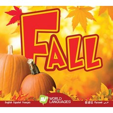 Fall Library Binding, Av2 by Weigl, English, 9781489666109