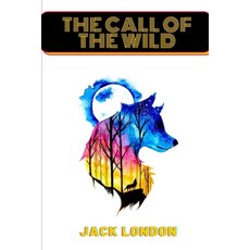 The Call of the Wild Paperback, Independently Published, English, 9798583409877