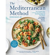 (영문도서) The Mediterranean Method: Your Complete Plan to Harness the Power of the Healthiest Diet on t... Paperback, Harmony, English, 9780593136379
