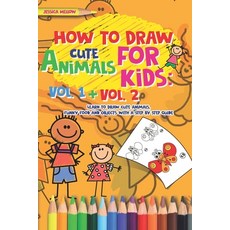 How to Draw Cute Stuff: Step by Step Simple Learn to Draw Books for Kids  (Paperback)