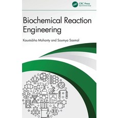 (영문도서) Biochemical Reaction Engineering Hardcover, CRC Press, English, 9780367750671