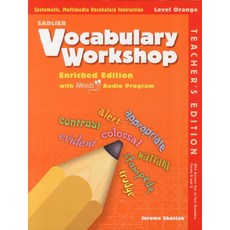 Vocabulary Workshop Level Orange(Teachers Edition):Enriched Edition with iWords Audio Program