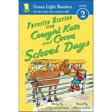 Favorite Stories from Cowgirl Kate and Cocoa: School Days Paperback 2014년 06월 10일 출판, Harcourt Brace and Company