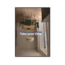 take your time 7 (유럽포스터 인테리어 포스터 감성 포스터) 터치미포스터 - 오늘의집인테리어