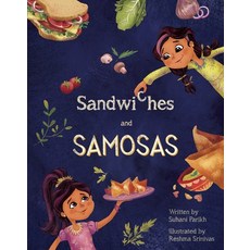 (영문도서) Sandwiches and Samosas Hardcover, Modern Marigold Books, English, 9781735031927