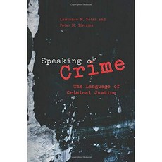 범죄에 대해 말하기 : 형사 사법의 언어, 단일옵션