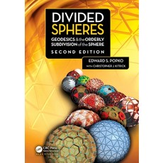 (영문도서) Divided Spheres: Geodesics and the Orderly Subdivision of the Sphere Paperback, A K PETERS, English, 9780367680749