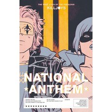 The True Lives of the Fabulous Killjoys: National Anthem Paperback, Dark Horse Books, English, 9781506722214