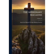 (영문도서)The Missionary Magazine Paperback, Hutson Street Press, English, 9781023875165