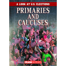 Primaries and Caucuses Paperback, Gareth Stevens Publishing