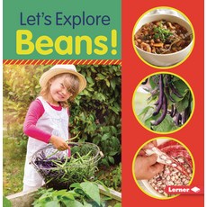Let's Explore Beans! Paperback, Lerner Publications (Tm), English, 9781728402802