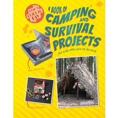 (영문도서) A Book of Camping and Survival Projects for Kids Who Love to Go Wild Paperback, Windmill Books, English, 9781538270370