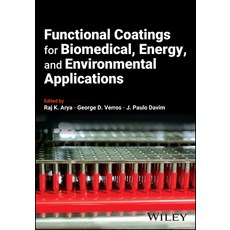 (영문도서) Functional Coatings for Biomedical Energy and Environmental Applications Hardcover, Wiley, English, 9781394263141