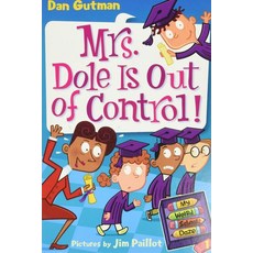 My Weird School Daze #1: Mrs. Dole Is Out of Control!, Harpercollins Juvenile