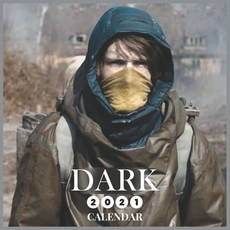DARK 2021 Calendar: DARK Netflix Show Calendar Paperback, Independently Published, English, 9798694951203