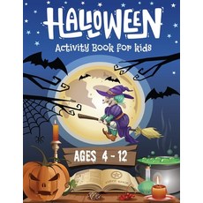 Halloween Activity Book For Kids Ages 4 - 12 Trick or Treat: A Funny & Spooky Games & Activities Fo... Paperback, Independently Published, English, 9798697048177