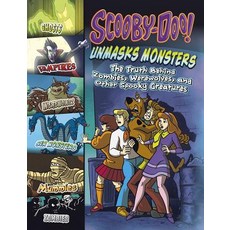 Scooby-Doo! Unmasks Monsters: The Truth Behind Zombies Werewolves and Other Spooky Creatures Paperback, Capstone Young Readers