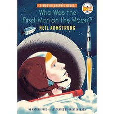 Who Was the First Man on the Moon?: Neil Armstrong: A Who HQ Graphic Novel, Penguin Workshop