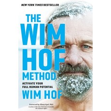 (영문도서) The Wim Hof Method: Activate Your Full Human Potential Paperback