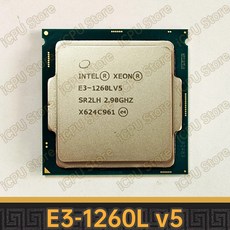 CPU 프로세서 E3-1260Lv5 Xeon E3-1260L v5 SR2CR SR2LH 2.9GHz 4 코어 8 스레드 8MB 45W LGA1151