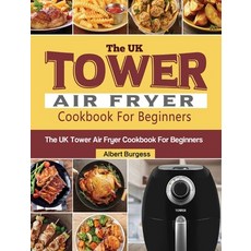 Ultrean Air Fryer Cookbook for Beginners: 600 Easy and Delicious Air Fryer  Recipes to Help You Master Your Ultrean Air Fryer on A Budget (Hardcover)