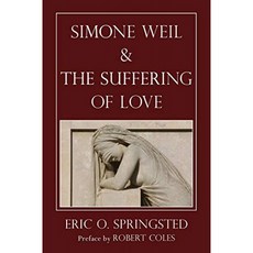 Simone Weil과 사랑의 고통, 단일옵션