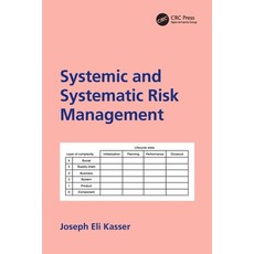 (영문도서) Systemic and Systematic Risk Management Paperback, CRC Press, English, 9780367490782