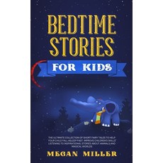 Bedtime Stories for Kids: The Ultimate Collection of Short Fairy Tales to Help Your Child Fall Aslee... Hardcover, Double M International Ltd, English, 9781914358166