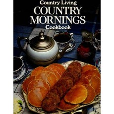 Country Mornings Cookbook (Country Living) [hardcover], Country Mornings Cookbook (Cou