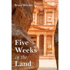 (영문도서) Five Weeks in the Land Paperback, Resource Publications (CA), English, 9781666714579