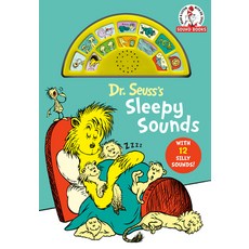 (영문도서) Dr. Seuss's Sleepy Sounds: With 12 Silly Sounds! Board Books, Random House Books for Youn...
